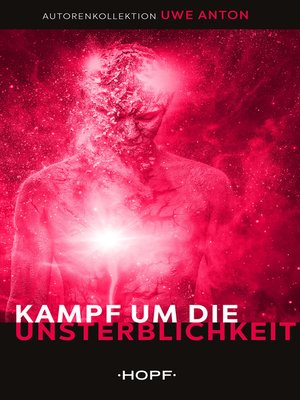 cover image of Kampf um die Unsterblichkeit